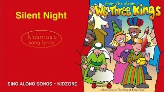 Kidzone  Silent Night [upl. by Eimaral]