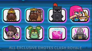 ALL EXCLUSIVE  LEGENDARY EMOTES CLASH ROYALE MWGAMINGCR [upl. by Panter]