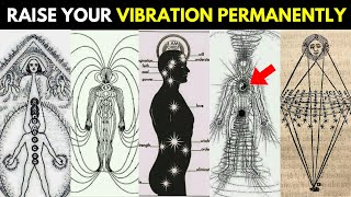 Learn How To Raise Your Vibration Permanently [upl. by Brogle]