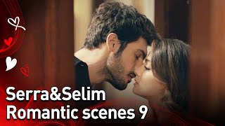 SerraampSelim Episode 9 🔥 Contains High Romance [upl. by Giule]