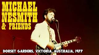 Michael Nesmith amp Friends  Live at Dorset Gardens Victoria Australia November 14th 1977 [upl. by Lahcar]