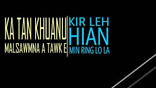 Kima Changte  Hmeltha Lungmawllyrics video [upl. by Eked]