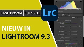 Lightroom 93  De nieuwe functies van Lightroom Classic Adobe update Juni 2020 [upl. by Maurits]