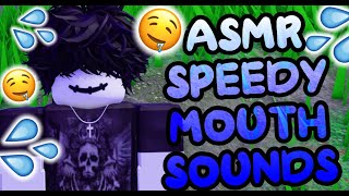 ASMR SPEEDY WET MOUTH SOUNDS TINGLY [upl. by Haerr]