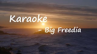 Big Freedia  Karaoke feat Lizzo Lyrics [upl. by Areip]