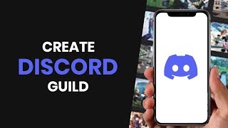 HOW TO EASILY CREATE DISCORD GUILD FULL GUIDE [upl. by Som]