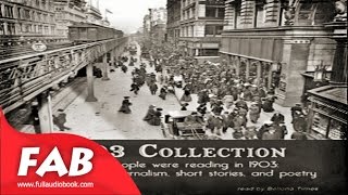 1903 Collection Full Audiobook by VARIOUS by General Fiction Short Stories Nonfiction Audiobook [upl. by Messab775]