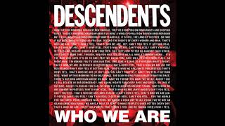 Descendents  Who We Are Full 7quot 2018 [upl. by Zacek350]