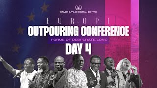 Europe Outpouring Conference 2024  Force of Desperate Love  Day 4 [upl. by Seton]