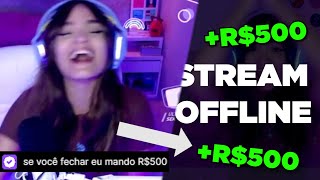 Doando pro streamer se ele fechar a live [upl. by Yleek]