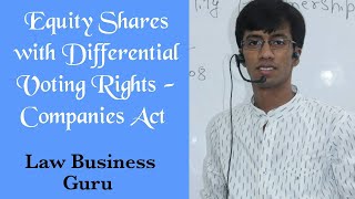 Equity Shares with Differential Voting Rights  Companies Act [upl. by Helali678]