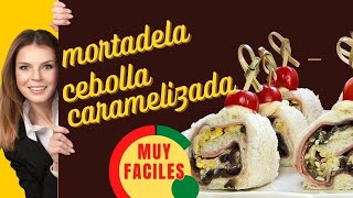 🌯 ¡Sale entrada Económica 🌟 Arroladitos de Mortadela con Cebolla Caramelizada Apettizer entradas [upl. by Tarra]