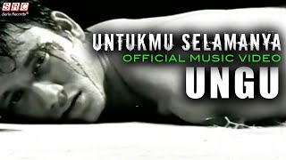 Ungu  Untukmu Selamanya [upl. by Anuait]