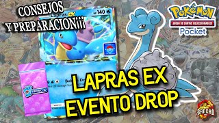 CONSEJOS Y PREPARACION¡¡¡  LAPRAS EX EVENTO DROP  POKEMON TCG POCKET ESPAÑOL [upl. by King]