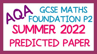 AQA GCSE Maths May 2022 Predicted Higher Paper 3 [upl. by Gnav]