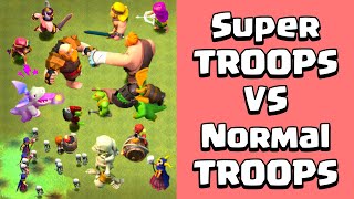 SUPER TROOPS VS NORMAL TROOPS  Clash of Clans Gameplay [upl. by Mclain]