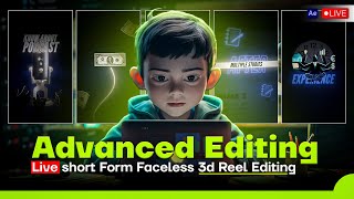 Live Advanced Reel Editing  3D Viral Reel Editing from Scratch  After Effects Editing Tutorial [upl. by Assilam]