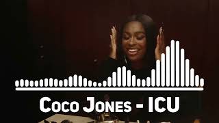 Coco Jones  ICU Top Song [upl. by Norek]