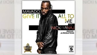 Mavado ft Nicki Minaj  Give It All To Me Sped upfast [upl. by Philipp]