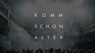 komm schon Alter  Online Clubnight [upl. by Oicneserc]