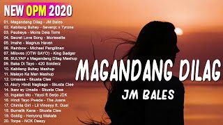 Top 100 New OPM 2020 November Magandang Dilag  Kabilang Buhay  Paubaya  Umaasa [upl. by Odnesor825]