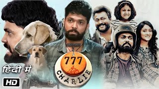 777 Charlie Full HD Movie in Hindi  Rakshit Shetty  Raj B Shetty  Sangeetha S  Story amp Review [upl. by Raval]