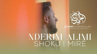 Nderim Alimi  Shoku i mire [upl. by Noiramed653]