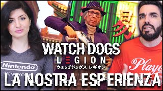 WATCH DOGS LEGION LA NOSTRA ESPERIENZA [upl. by Atinrahs]