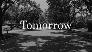 Tomorrow  Short Film [upl. by Spatola127]