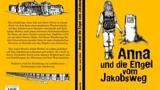 Anna und die Engel vom Jakobsweg  Drei Generationen auf dem Jakobsweg in Spanien [upl. by Odnalref]