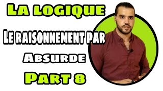 La logique 1 bac SM amp SEx Cours et exercices Part 8  Le raisonnement par labsurde [upl. by Kraus833]