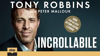 Incrollabile Il tuo manuale per la libertà finanziaria Tony Robbins Audiolibro [upl. by Beverley]