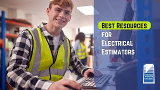 Best Resources for Electrical Estimators  Hardware Software Books Training Associations [upl. by Eremahs]