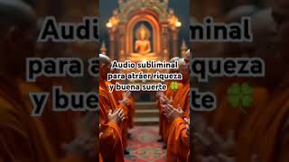 AUDIO SUBLIMINAL Para atraer riqueza y buena suerte 🍀 [upl. by Aron]