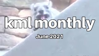 kml monthly meme compilation  june 2021 [upl. by Petr]