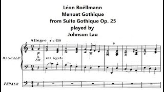 Léon Boëllmann  2 Menuet Gothique from Suite Gothique Op 25 [upl. by Anelej894]