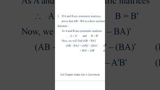 If A and B are symmetric matrices prove that AB – BA is a skew symmetric matrix [upl. by Glick]