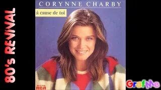 CORYNNE CHARBY quot A cause de toi quot Radio Mix [upl. by Burt272]