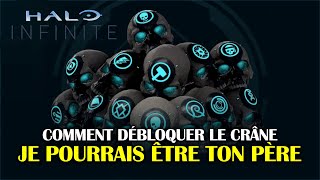 Halo Infinite  Débloquer le crâne Je pourrais être ton père IWHBYD Skull [upl. by Uhsoj]