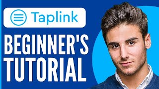 Taplink Tutorial 2024  How to Use Taplink For Beginners Full Guide [upl. by Nylaroc]