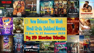 New 23 Release This Week Movies  UrduHindi  27 November 2024  FD Movies Studio [upl. by Latsyrc]