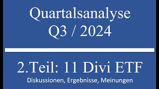 Quartalsrückblick 2 Teil 11 Dividenden ETF [upl. by Kola]