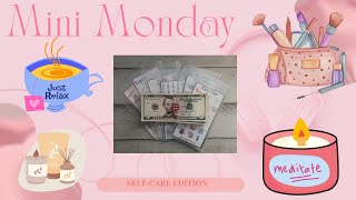 Mini Monday SelfCare Edition [upl. by Nosirrah]