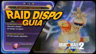 NUEVA RAID DE DYSPO GUIA •RALEX• [upl. by Gelasias719]