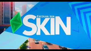 ESCOLHA SUA SKIN [upl. by Acnoib]