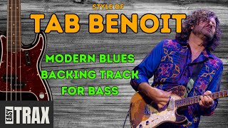 Uptempo Modern Blues Rock Backing Track for Bass  Style of Tab Benoit  Key of E 172 BPM [upl. by Nnoryt368]