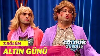 Güldür Güldür Show 7Bölüm  Altın Günü [upl. by Pepi248]