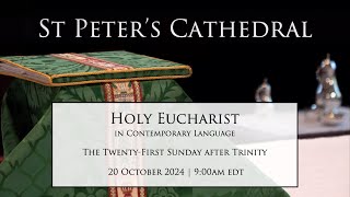 Holy Eucharist in Contemporary Language  October 20 2024 900a [upl. by Forest]