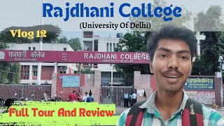 Rajdhani College Delhi University  Full Tour And Review [upl. by Badr720]