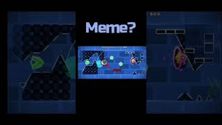 【Geomentry Dash】Memegeomterydash memes [upl. by Sukramaj]